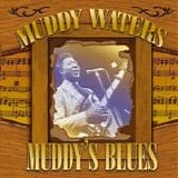 Muddy Waters - Muddy's blues