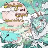 Shwayze & Cisco - Island in the sun