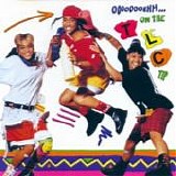 TLC - Ooooooohhh... on the TLC tip
