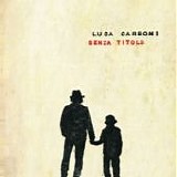 Luca Carboni - Senza titolo