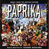 Susumu Hirasawa - Paprika ~ Original Soundtrack