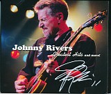 Rivers, Johnny - Greatest Hits and More!