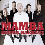 Mamba - Kuuma rakkaus