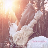 Death In Vegas - Trans-Love Energies