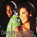 Everything That's Fly - And She Smiled Back