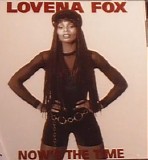 Lovena Fox - Nows the Time