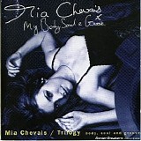 Mia Chevais - My Body, Soul and Groove