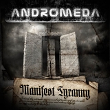 Andromeda - Manifest Tyranny
