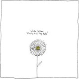 White Wishes - Come and Say Hello