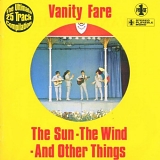 Vanity Fare - The Sun,The Wind And Other Things