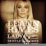 LeAnn Rimes - Lady and Gentlemen