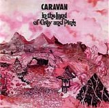 Caravan - In the Land of Grey and Pink (CD 2)