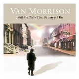 Morrison, Van - Still On Top-The Greatest Hits (Disk2)