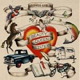 Indigo Girls - Beauty queen sister