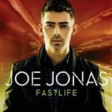 Joe Jonas - Fastlife