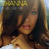 Rihanna - A girl like me