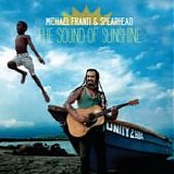 Michael Franti & Spearhead - The sound of sunshine