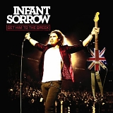 Infant Sorrow - Get Him To The Greek