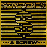 Swans - A Screw ep