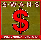 Swans - Time is Money EP