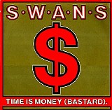 Swans - Time is Money EP