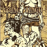 Bang Tango - Pistol Whipped In The Bible Belt