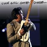 Vince Gill - Guitar slinger