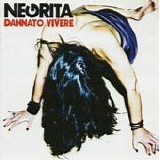 Negrita - Dannato vivere
