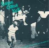 Various artists - Savage Catfish Kick