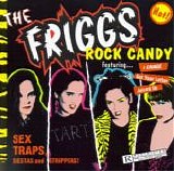 The Friggs - Rock Candy