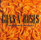 Guns N' Roses - The Spaghetti Incident?