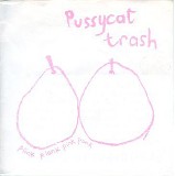 Pussycat Trash - Plink Plonk Pink Punk