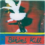 Bikini Kill - New Radio