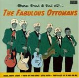 The Fabulous Ottomans - Shake, Shout & Soul