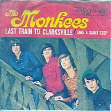 The Monkees - Last Train To Clarksville
