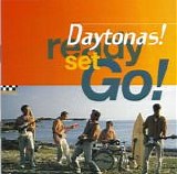 Daytonas - Ready Set Go!