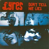 Lyres - Don't Tell Me Lies