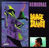 The Bomboras - Savage Island