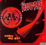 The Defectors - Turn Me On