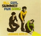 All Girl Summer Fun Band - Looking Into It