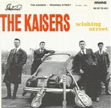 The Kaisers - Wishing Street