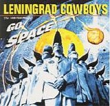 Leningrad Cowboys - Go Space