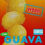 Ween - Pure Guava