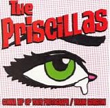 The Priscillas - Gonna Rip Up Your Photograph