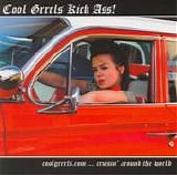 Various artists - Cool Grrrls Kick Ass! - ...cruisin' around the world