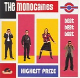 The Monocaines - Highest Prize
