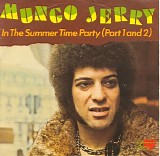Mungo Jerry - In The Summer Time Party (Part 1 and 2)