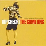The Come Ons - Hip Check!