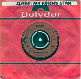 Slade - My Friend Stan