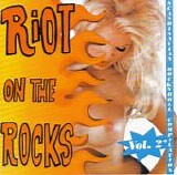 Various artists - Riot On The Rocks Vol. 2